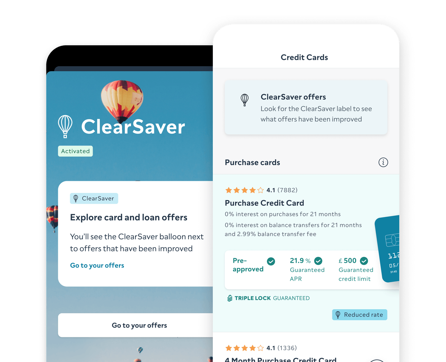 Two ClearScore application screens showing examples of clearsaver applications